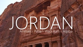JORDAN in 4k - A Roadtrip through Amman, Petra, Wadi Rum and Aqaba | 2019