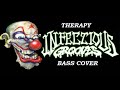Infectious Grooves - Therapy Bass Cover