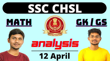 ssc chsl exam analysis 2021 | SSC CHSL 12th April 1st Shift Exam Analysis /  CHSL 2021 Exam Review