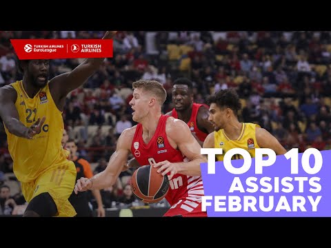 Top 10 Assists | February | 2022-23 Turkish Airlines EuroLeague