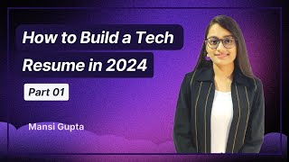 How to Build a Tech Resume in 2024, Part 01 | Ft. @xplorewithmansi | Pesto Tech