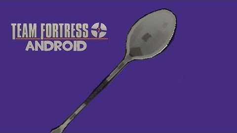 TF2 Android 2008 Port: Open Fortress Large Pan Mod V1