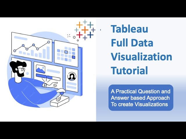 Tableau Fundamentals, Crash Course to Start from Scratch