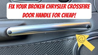 How to fix a broken inside door handle on a Chrysler Crossfire