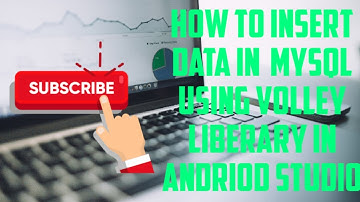 Part1 Insert Data Crud Operation in Mysql Using php,Volley Liberary  Android
