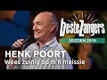 Henk Poort - Wees zuinig op m'n meissie | Beste Zangers 2019