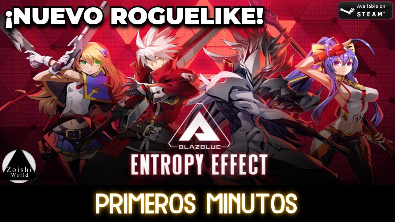 New Roguelike Has Entered The Fight In The Blazblue Universe! - BlazBlue  Entropy Effect - TapTap