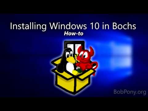 How to install Windows 10 in Bochs