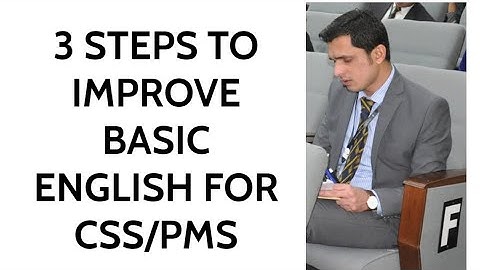 HOW TO IMPROVE BASIC ENGLISH FOR CSS/PMS| HOW TO IMPROVE GRAMMAR| HOW TO CRITICALLY WRITE AN ARTICLE