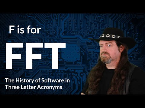 F is for FFT