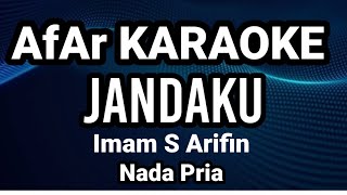 JANDAKU - Imam S Arifin | Karaoke nada pria | Lirik