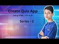 Creating a Quiz App using HTML, CSS & JavaScript Part - 2