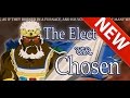 the elect are chosen
