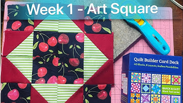 40 Week Quilting Challenge | Week 1 - Art Square