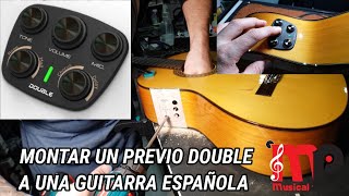 como poner un previo double a una guitarra española