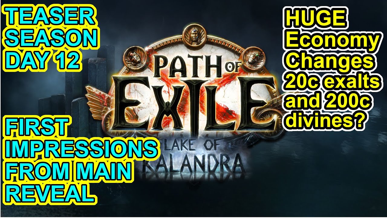 POE 3.19 Spoilers Day 12 - First Impressions Of The Big Reveal - Path Of Exile Lake of Kalandra