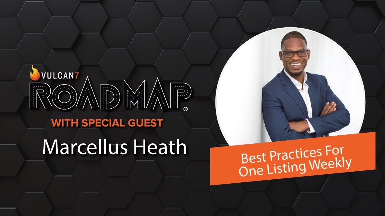 "Best Practices For One Listing Weekly". ROADMAP SHORT: Season 8 Ep 4 w/ Marcellus Heath.