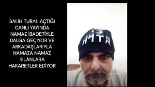 Ankarali Sali̇h Tural Canli Yayinda Namazla Alay Edi̇yor Namaz Kilanlarla Dalga Geçi̇yor