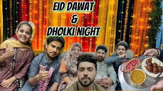 Eid Day | Eid Dawat and Hassan ki Dholki Nani k ghur pay  #Dholkivlog #eiddawat