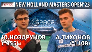 Тихонов (TT_LIFE) - Ноздрунов Клуб Space 🏓🔥 New Holland Masters Open'23