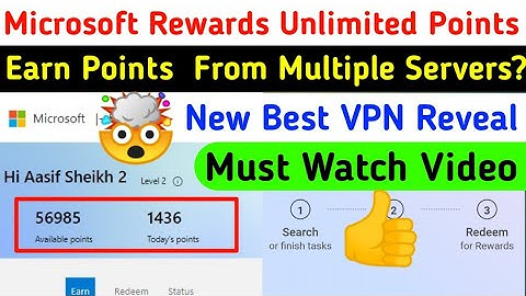 microsoft rewards unlimited points | microsoft rewards vpn not working | Aasif Sheikh28