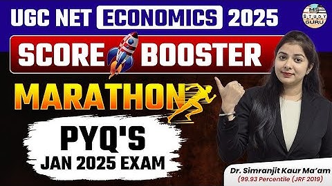 Ugc Net Economics Important Topics | Maha Marathon | Pyq 2024 | Jrf Economics | By Simranjit Kaur