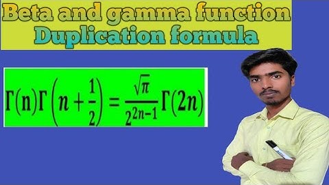 Beta and gamma function | Duplication formula || Lecture - 6