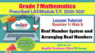Math 7 - Q1,Week 8: Real Number System & Arranging Real Numbers