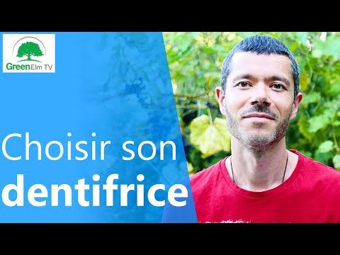 Choisir son Dentifrice [2018]