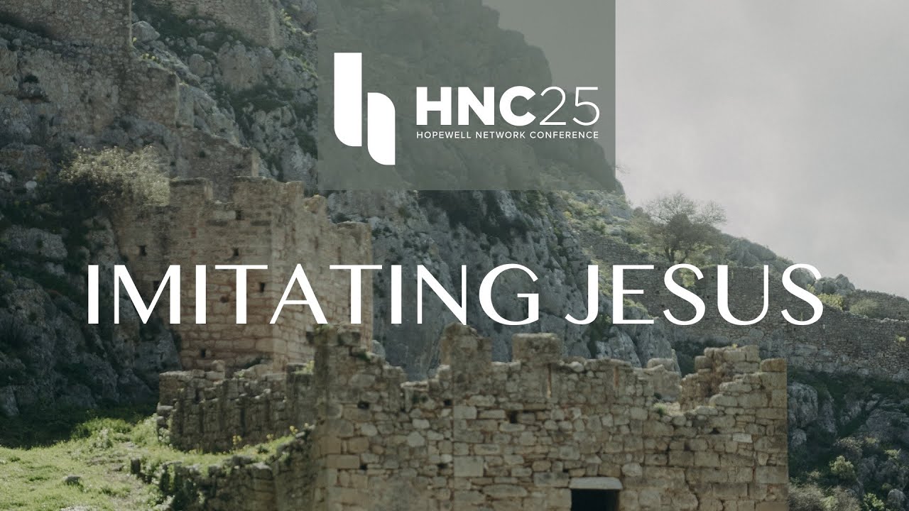 Hopewell Network Conference 2025  |  Friday Morning