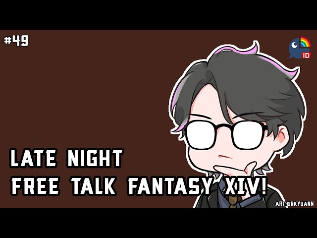 【Final Fantasy XIV】Free Talk Fantasy!  #49【NIJISANJI ID | Taka Radjiman】のサムネイル