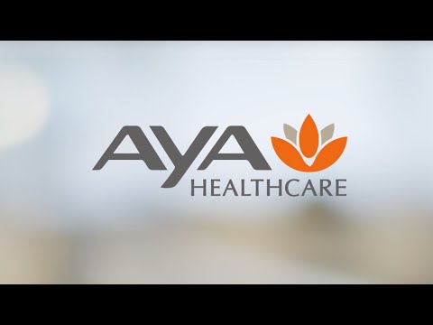 Get to Know Aya Healthcare