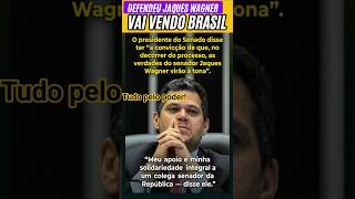 🔴ABSURDO! Alcolumbre Defendeu o líder do Governo Jaques Wagner #direita #stf #flaviobolsonaro