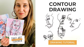 Contour Drawing | Step by Step Art Tutorial