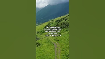 Thumbnail of Song of Songs 2:4  The Banner of Love #bible #scripture #faith