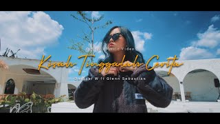 Kisah Tinggalah Cerita - Datgyal W feat. @GlennSebastian 