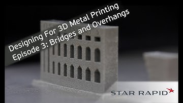 Episode 3: Bridges and Overhangs | Designing For 3D Metal Printing Tutorial