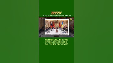 Thời Điểm Ukraine Có Thể Ký Thỏa Thuận Hòa Bình Sau “Tối Hậu Thư” Của Mỹ  #nga #trump #ukraine