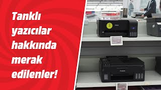 Tanklı Yazıcılar Hakkında Merak Edilen Her Şey