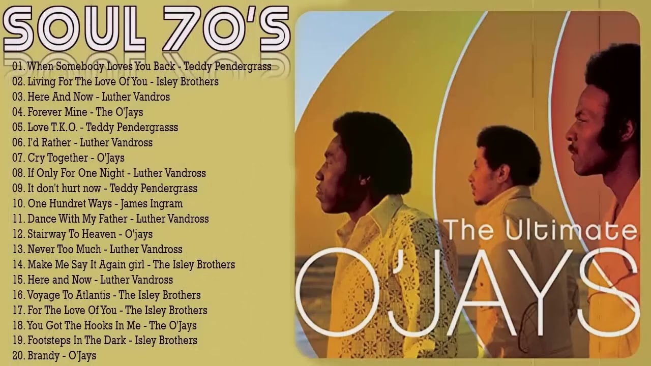 Isley Brothers The OJays Teddy Pendergrass Luther Vandross Marvin Gaye Al Green   SOUL 70s