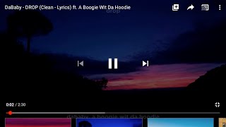 Dababy-Drop(clean-lyrics)ft a boogie wit da hoodie