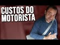 Quais os REAIS CUSTOS de um Motorista UBER?