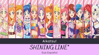 Vignette de la vidéo "Aikatsu! - SHINING LINE* (ALL STARS) [Sub Español]"