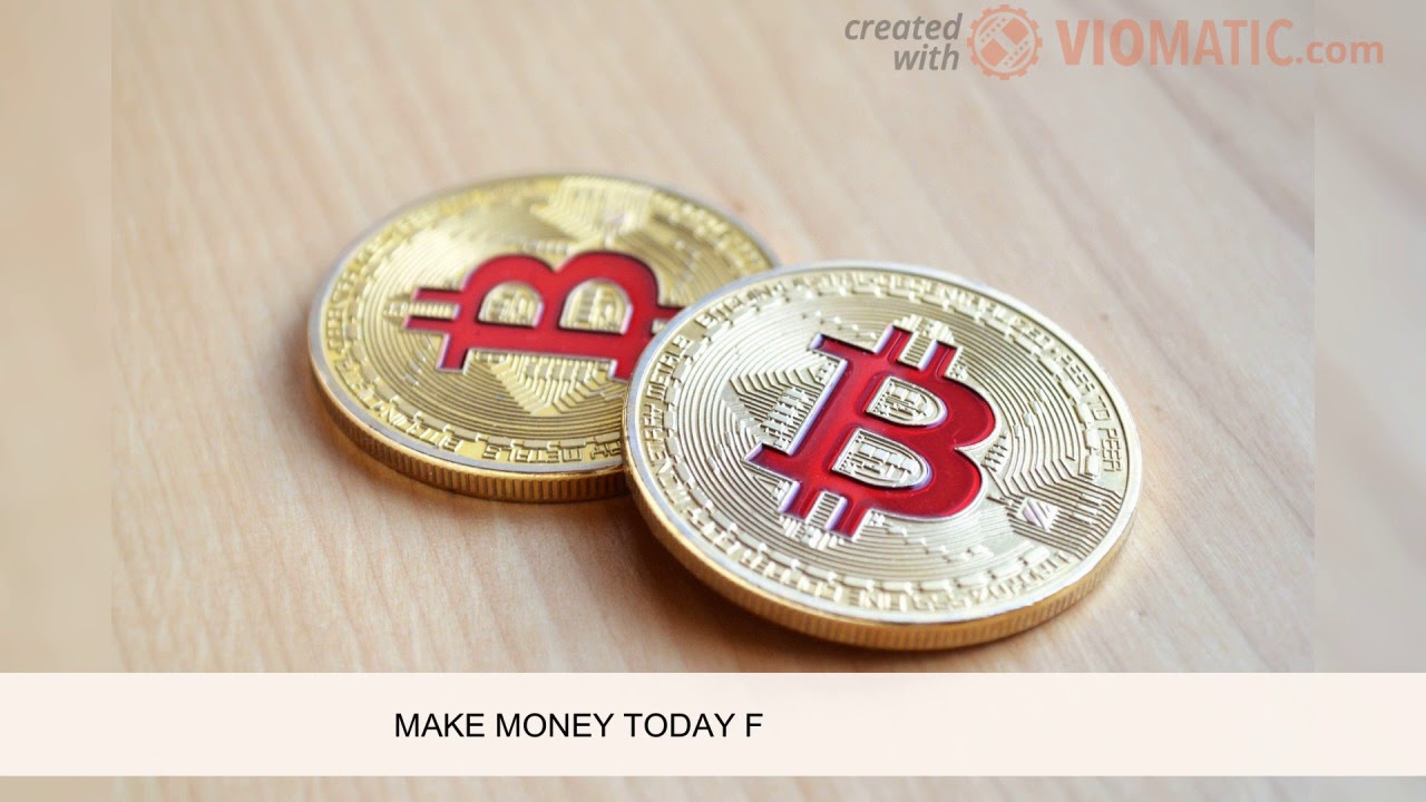 MAKE MONEY TODAY F 
