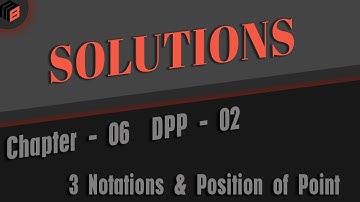 Circles DPP Number 2 Solutions | 3 Important Notations S, S1 and T | Position of Point wrt Circle