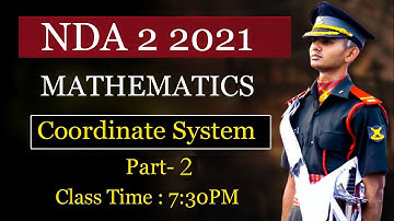 NDA 2 2021 MATH // COORDINATE SYSTEM CONCEPT // PART-2 // COORDINATE GEOMETRY TRICKS FOR NDA EXAM