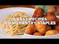 5 easy recipes using pantry staples  tasty recipes