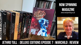 Jethro Tull  : Deluxe Editions Episode 7 : Warchild : The 40th Anniversary Theatre Edition : Review