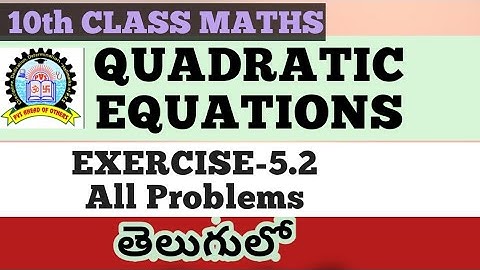 Oefening 5.2 in Telugu over kwadratische vergelijkingen in de 10e klas