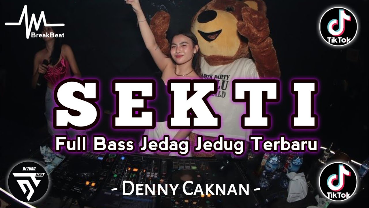DJ SEKTI (DENNY CAKNAN) OMBAK GEDE TAK SEBRANGI BANJIR BANDANG TAK TATAKKI ♫ TIKTOK VIRAL TERBARU